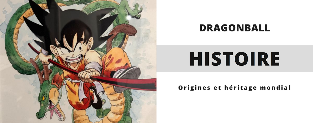 Dragonball : Toute l’Histoire