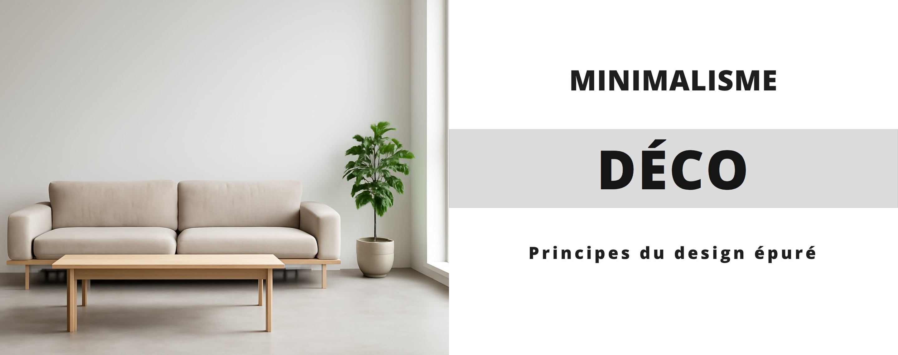 Style Minimaliste : Définition et Codes