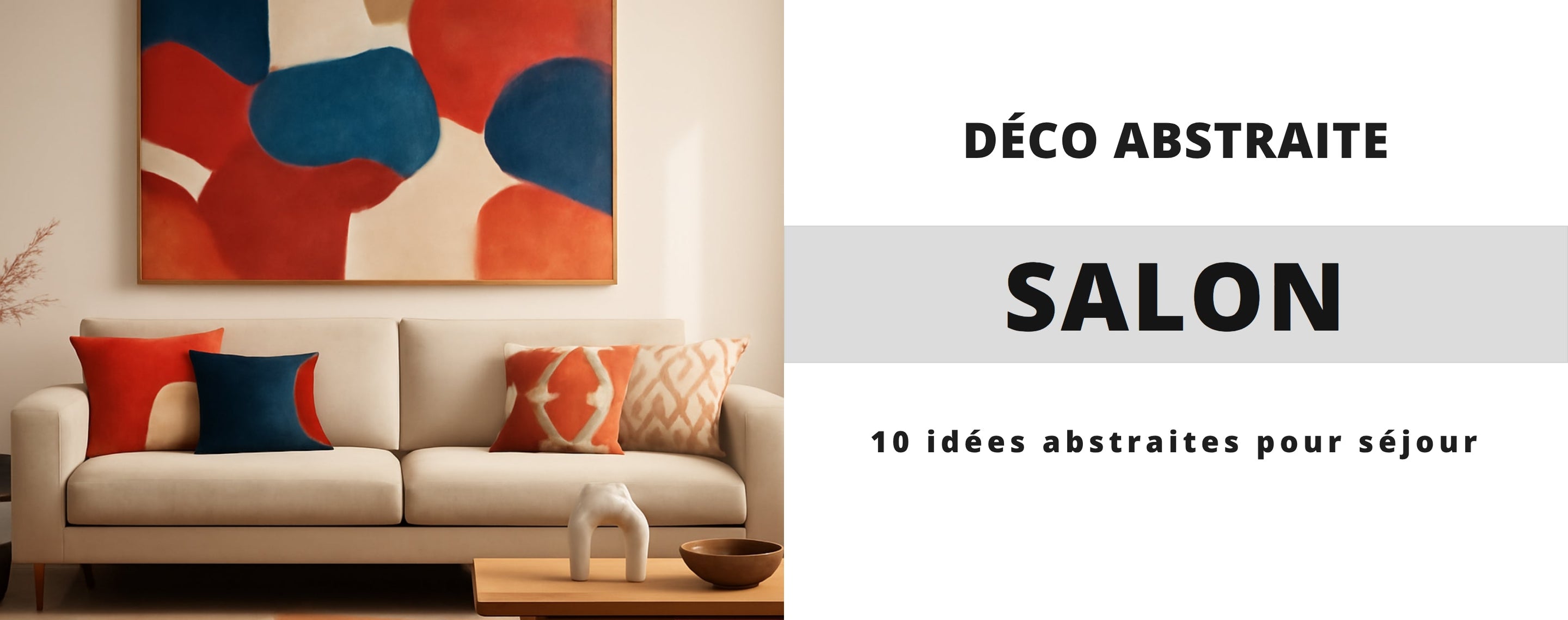 Top 10 Idées Déco Abstraite Salon