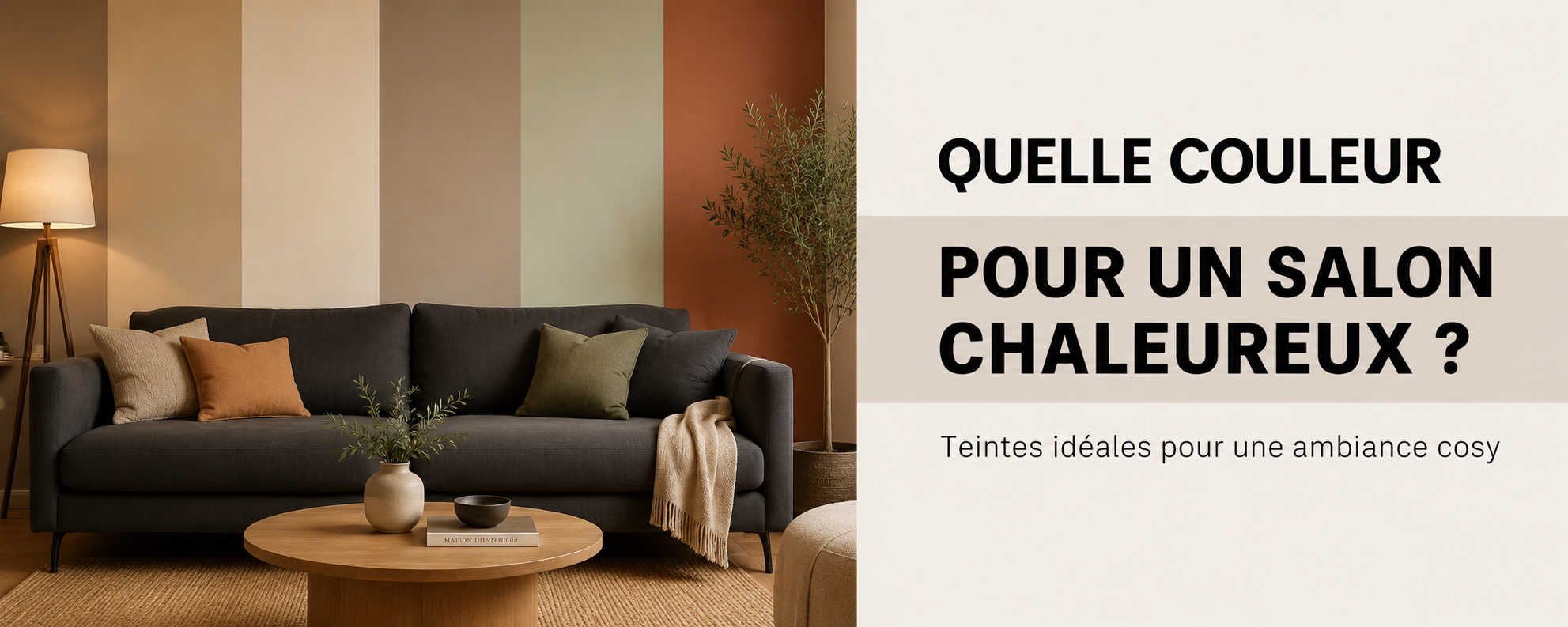 Quelle Couleur pour un Salon Chaleureux ?