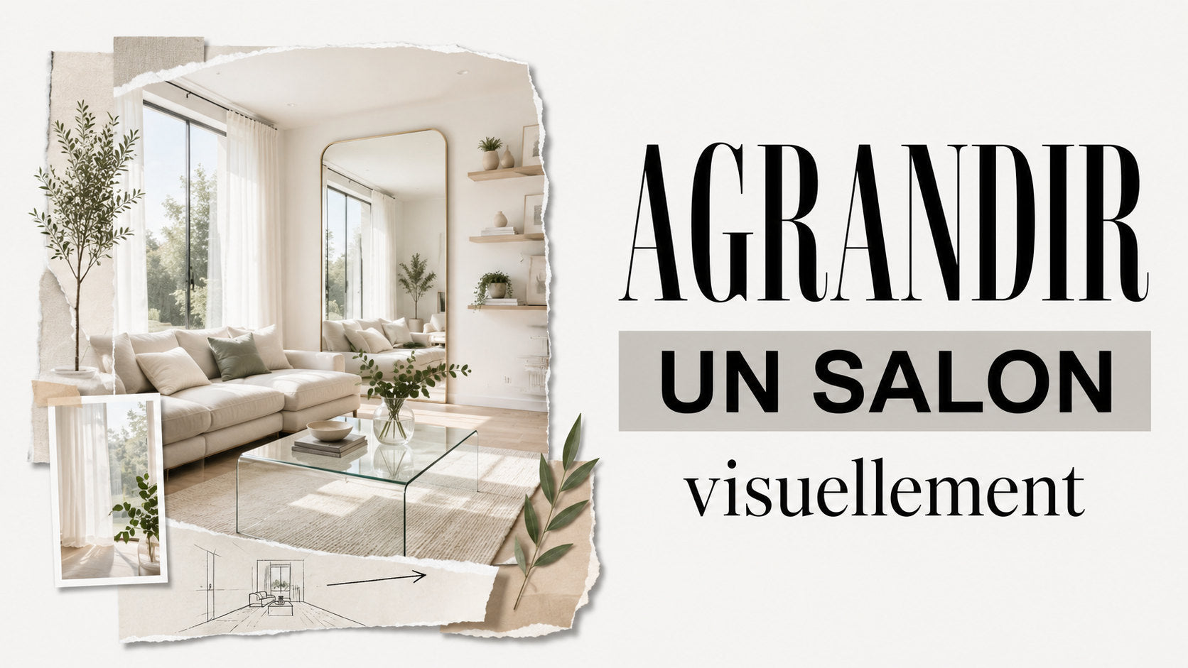 Comment Agrandir un Salon Visuellement ? Image
